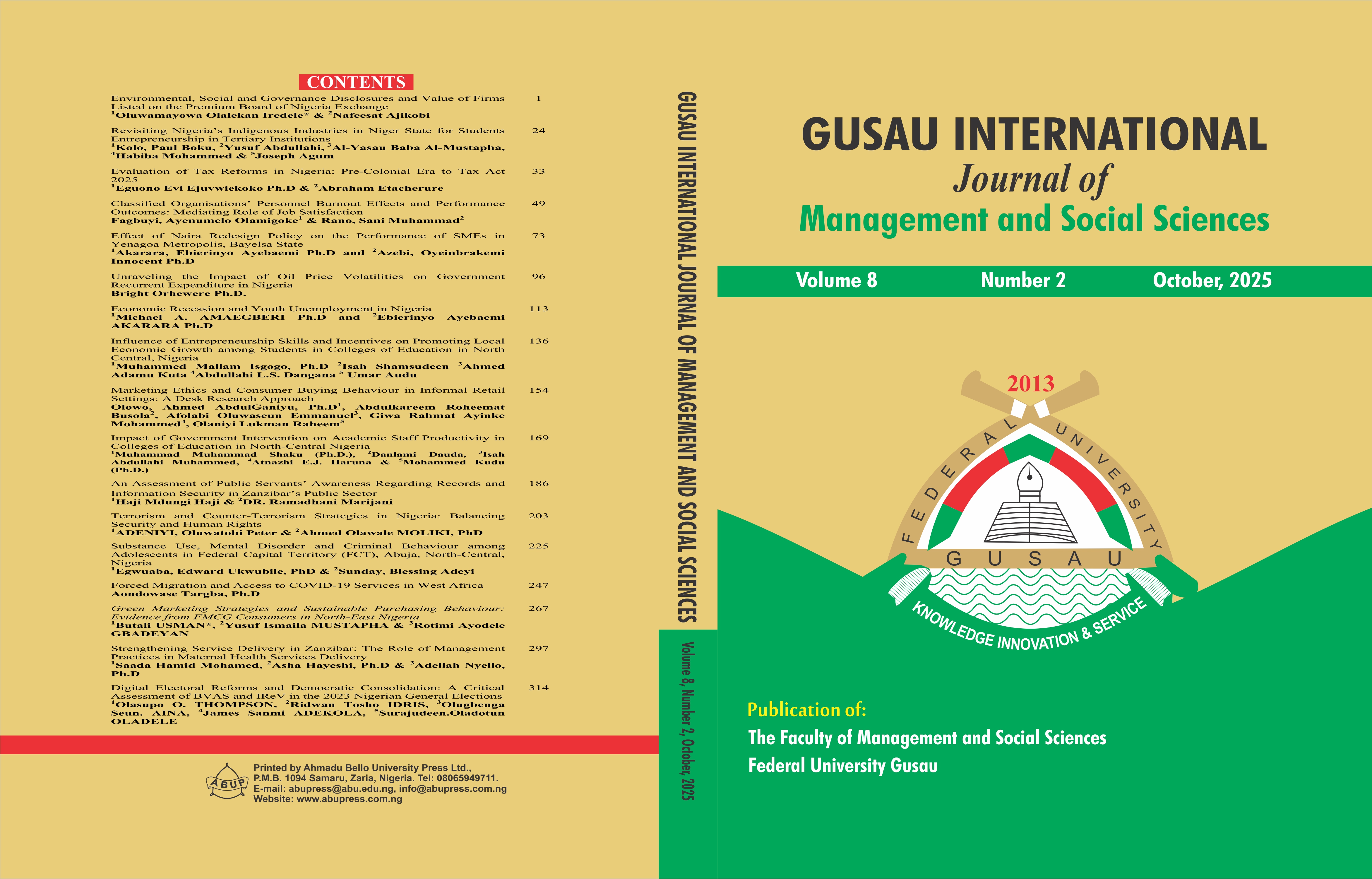 					View Vol. 8 No. 2 (2025): Gusau International Journal of Management and Social Sciences
				